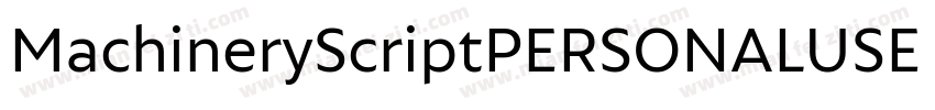 MachineryScriptPERSONALUSE Regular字体转换
